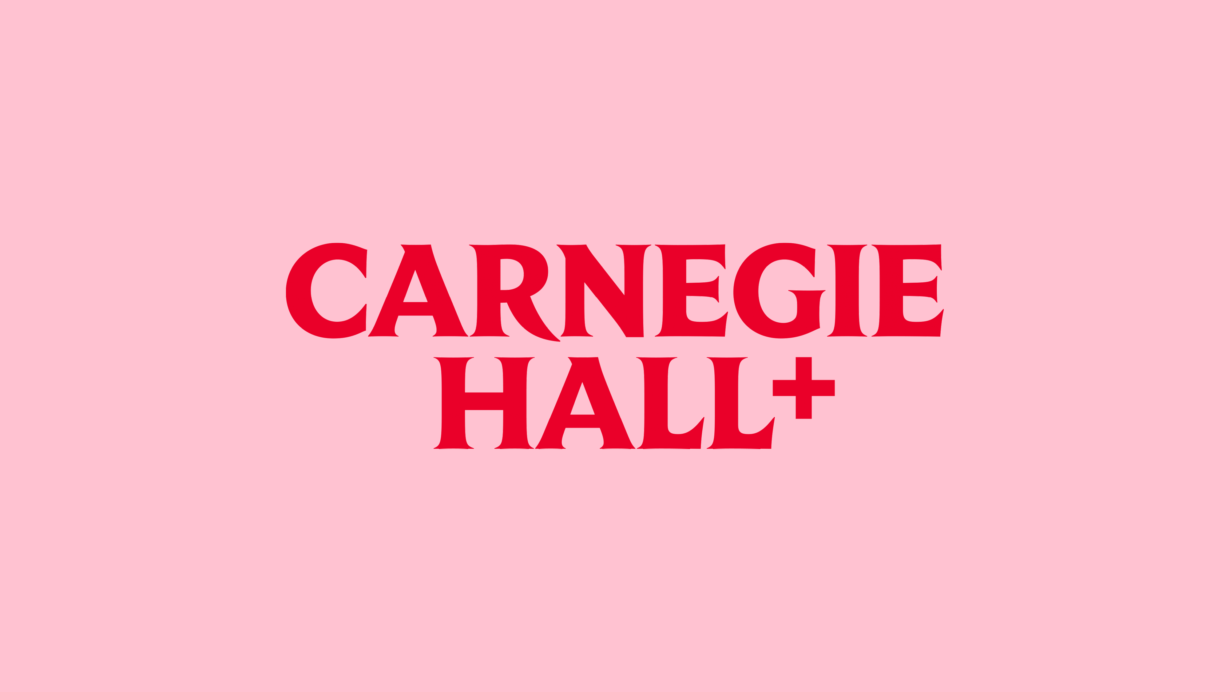 Carnegie Hall Plus